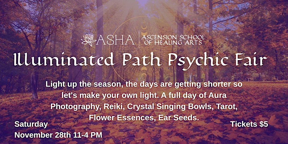 Illuminated Path Psychic Fair, Prismatic Flower Essences event at Ascension School of Healing Arts in Ferndale, MI, Nov 28, 2026