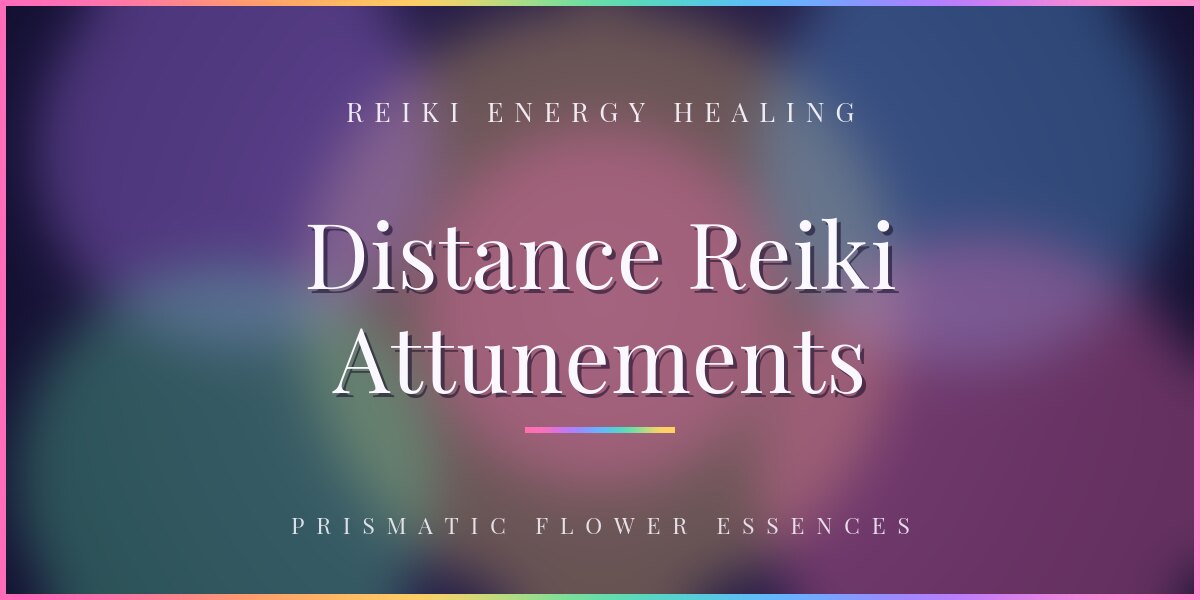 Distance Reiki Attunements: How Energy Healing Works Across Any Distance