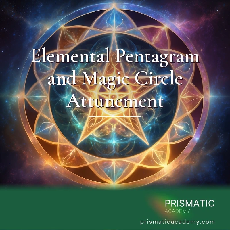 Elemental Pentagram and Magic Circle Attunement - Prismatic Flower Essences