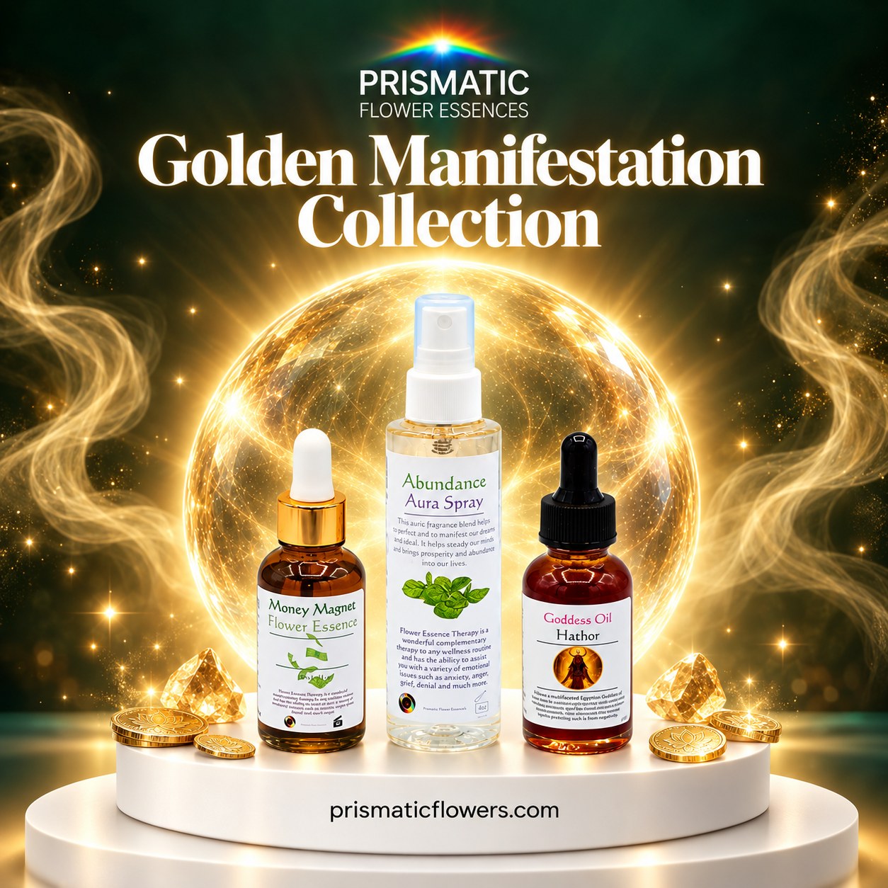 Golden Manifestation Collection, the Abundance Aura Spray between the Money Magnet Flower Essence and the Hathor Goddess Oil on a white podium, with gold coins and citrine against a golden orb, from Prismatic Flower Essences