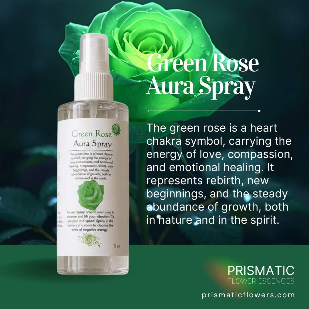 Green Rose Aura Spray 4 oz - heart chakra aura mist by Prismatic Flower Essences