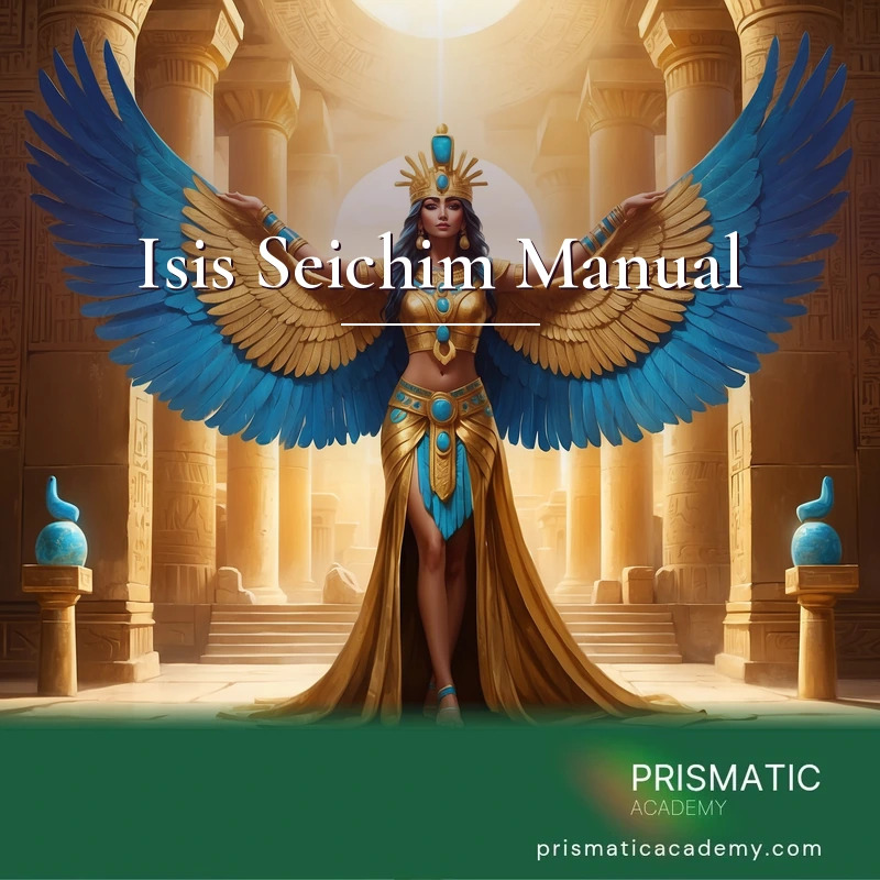 Isis Seichim Manual distance Reiki attunement, The Egyptian goddess Isis and Seichim (SekHem, 'Power of Powers') healing energy by Prismatic Flower Essences