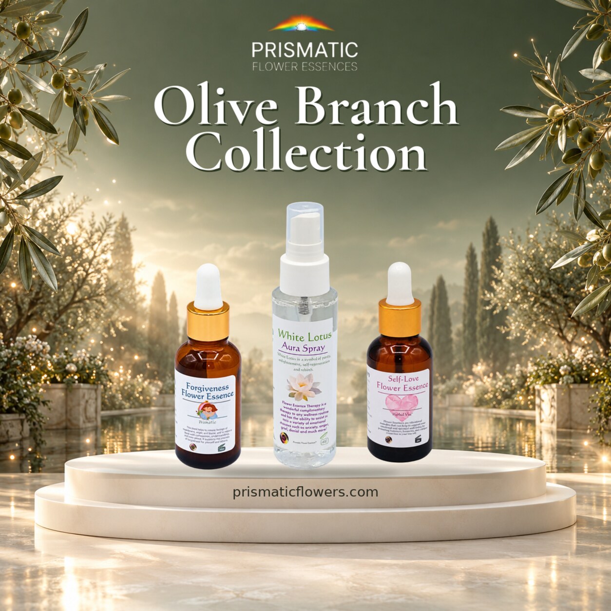 Olive Branch Collection (3-Piece Set): Forgiveness Flower Essence, White Lotus Aura Spray and Self-Love Flower Essence bottles on a white podium framed by olive branches, by Prismatic Flower Essences
