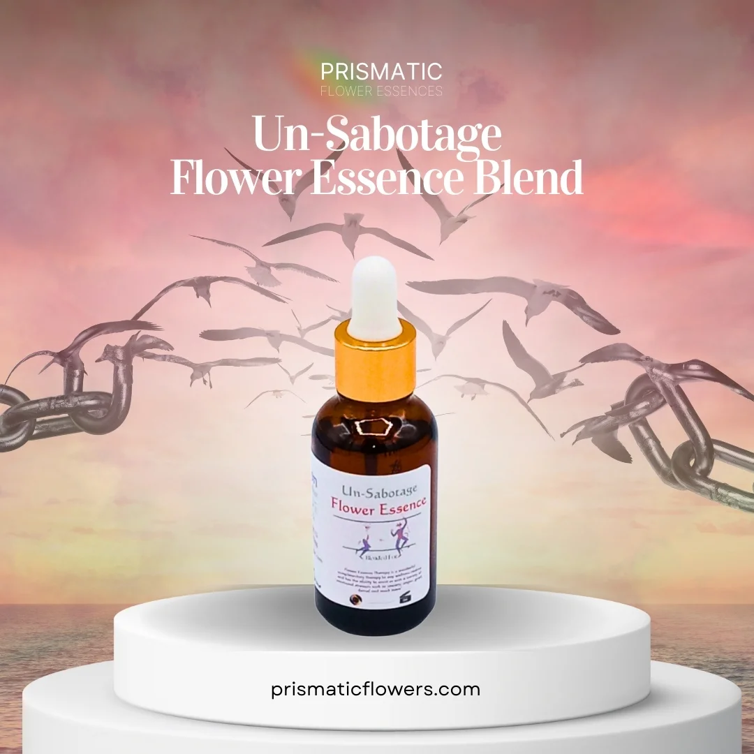 Un-Sabotage Flower Essence Blend - Prismatic Flower Essences